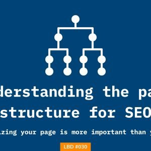 Shubham Davey shares 3 tips about optimizing page structure for SEO.