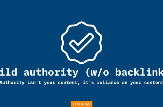 Featured image on Letters Bydavey. This post talks about building authority without backlinks