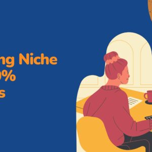 Blogging niche for 100% success