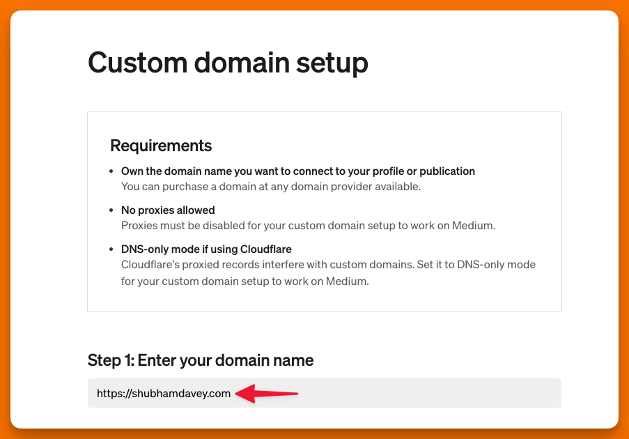 A screenshot showing how to enter a domain URL a user wants to connect a custom domain to their Medium profile.