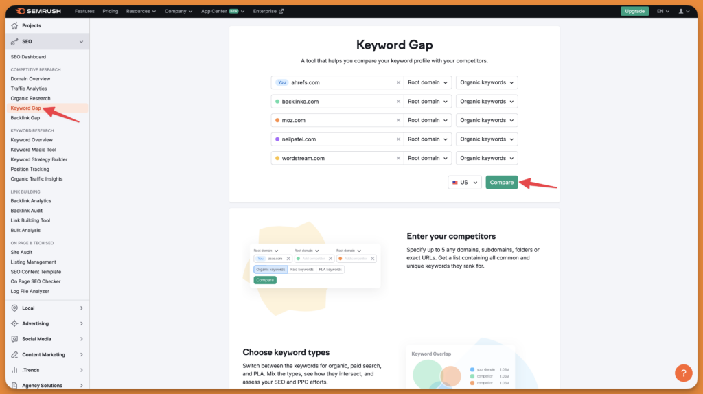 Semrush's keyword gap dashboard to find keywords gap in specified domains.