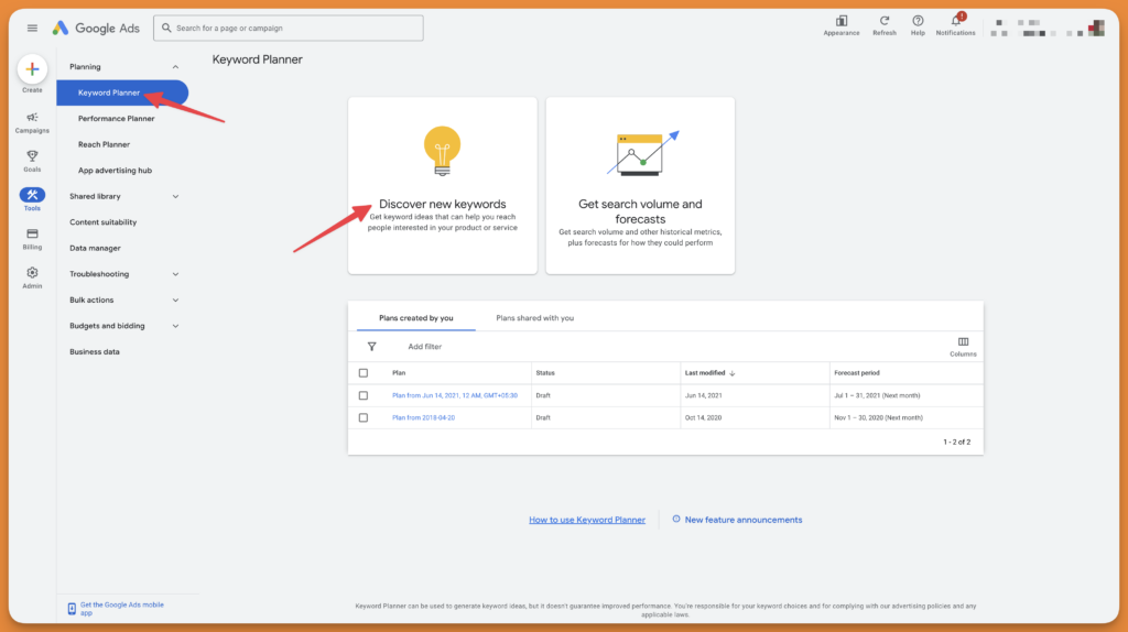 Keyword planner within Google Ads dashboard to find keywords gap in specified domains.