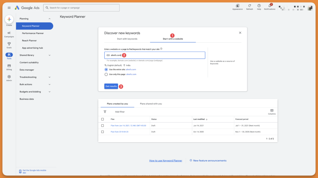 Keyword planner within Google Ads dashboard to find keywords gap in specified domains.